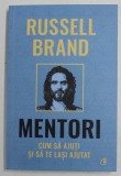 MENTORI de RUSSELL BRAND , 2022