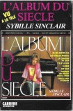 Sybille Sinclair - L'Album Du Si&egrave;cle, Caseta audio