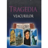 Tragedia veacurilor - 2011 - Ellen White (A280)