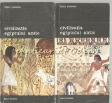 Civilizatia Egiptului Antic I, II - Claire Lalouette, Meridiane, Bucuresti, 1987-88, Istorie, Egiptologie