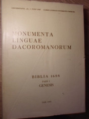 MONUMENTA LINGUAE DACOROMANORUM BIBLIA 1688 PARS I GENESIS-COLECTIV foto
