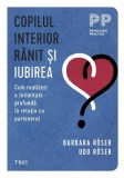 Copilul Interior Ranit si Iubirea - Carte Non-fictiune Paperback - Trei