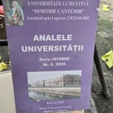 Analele Universitatii seria istorie nr.6/2005. Universitatea Crestina Dimitrie Cantemir