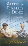 Baiatul cu Pijamale in Dungi - John Boyne, Rao, 2016, Hardcover - Roman