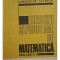 C. Ionescu-Tiu - Exercitii si probleme de matematica pentru clasele IX-X (Editia: 1978)