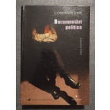 Constantin Stere - Documentări politice (2002) (639 p.)