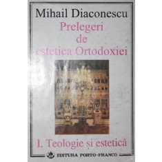 PRELEGERI DE ESTETICA ORTODOXIEI