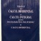 Tratat de calcul diferential si calcul integral pentru invatamantul politehnic, Volumul 1, Constantin Irina Meghea, 850 pagini