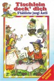 Gebr&uuml;der Grimm / Hans Christian Andersen - Tischlein Deck' Dich / S'H&auml;&szlig;liche Jungi &Auml;ntli, Caseta audio