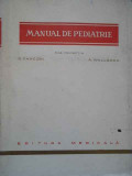 Manual De Pediatrie - Sub Redactia G. Fanconi A. Wallgren ,289203, Medicala