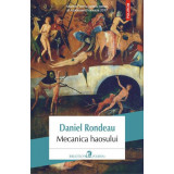 Mecanica haosului - Paperback brosat - Daniel Rondeau - Polirom