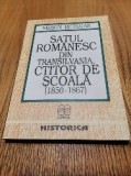SATUL ROMANESC din Transilvania CTITOR DE SCOALA (1850-1867) - Simion Retegan