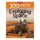 100 Facts Exploring Space
