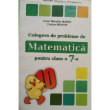 Ioana Monalisa Manea - Culegere de probleme de matematica pentru clasa a 7-a (editia 2017)