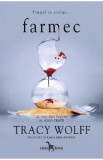 Farmec. Seria Crave Vol.5 - Tracy Wolff