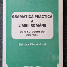 GRAMATICA PRACTICA A LIMBII ROMANE CU O CULEGERE DE EXERCITII - Stefania Popescu