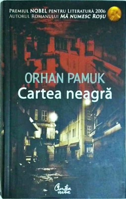 Orhan Pamuk - Cartea neagra foto