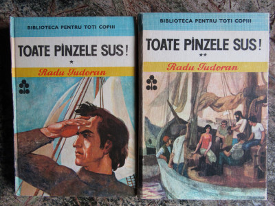 RADU TUDORAN - TOATE PANZELE SUS! 2 vol. {Biblioteca pt toti copiii} foto