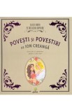 Povesti si povestiri - Ion Creanga