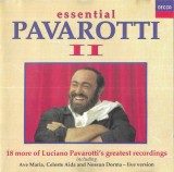 Luciano Pavarotti - Essential Pavarotti II CD Compilatie Decca Muzica
