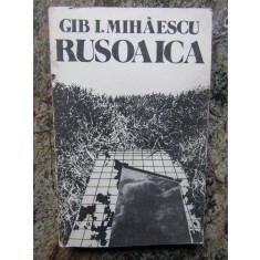 Gib Mihaescu - Rusoaica