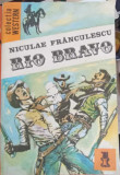 RIO BRAVO-NICULAE FRANCULESCU