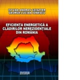 Eficienta energetica a cladirilor nerezidentiale din Romania - George-Lucian Ionescu, Istvan-Andras Cziszter
