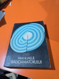 Manualul radioamatorului - Mihai Tanciu, Ion Vidrascu 1971