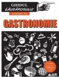 Ghidul laudarosului - expert in gastronomie - Crime Scene Press
