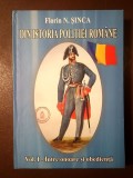 Florin N. Șinca - Din istoria poliției rom&acirc;ne vol. I / 1 - &icirc;ntre onoare și obediență