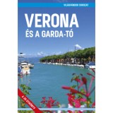 Verona &eacute;s a Garda-t&oacute; - (Harmadik, jav&iacute;tott kiad&aacute;s)