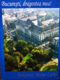 Sorin Toma - Bucuresti, dragostea mea! / Bukarest, meine liebe! (Editia: 2007)