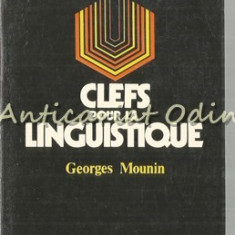 Clefs Pour La Linguistique - Georges Mounin