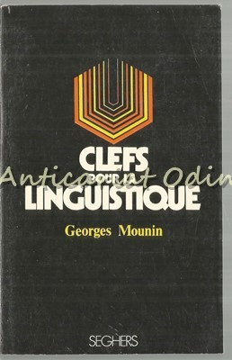 Clefs Pour La Linguistique - Georges Mounin foto