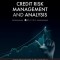 Credit Risk Management and Analysis