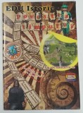 POVESTEA TIMPULUI , EDU ISTORIE , ANII &#039;2000