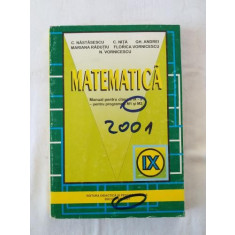 Matematica - Manual pentru clasa a IX-a - M1 si M2 - 2001