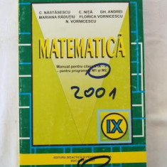 Matematica - Manual pentru clasa a IX-a - M1 si M2 - 2001