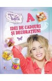 Disney Violetta. Idei de cadouri si decoratiuni