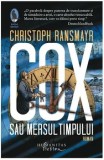 Cumpara ieftin Cox sau mersul timpului/Christoph Ransmayr, Humanitas Fiction