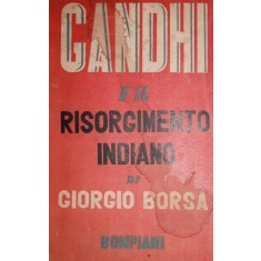 GANDHI E IL RISORGIMENTO INDIANO