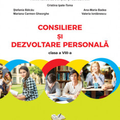 Manual Consiliere si Dezvoltare Personala - cls. A VIII-a