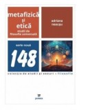 Metafizica si etica - Adriana Neacsu