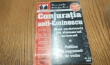 CONJURATIA ANTI-EMINESCU - Nr. 3-5, Vol. III - Calin Cernaianu - 2002, 414 p.