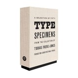 Fifty Type Specimens, Tobias Frere-Jones