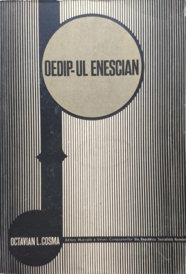 Oedip-ul Enescian - Octavian L. Cosma , E369 foto