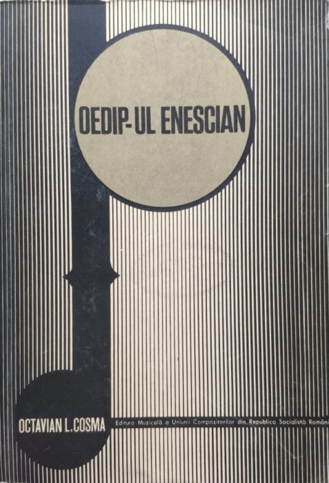 Oedip-ul Enescian - Octavian L. Cosma , E369