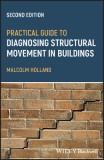 Practical Guide to Diagnosing Structural Movementin Buildings