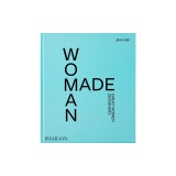 Woman Made: Great Women Designers