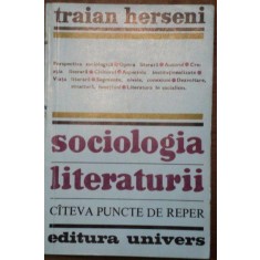 Traian Herseni - Sociologia Literaturii